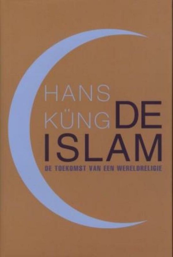 Cover van het boek 'De Islam' van H. Küng en Hans Küng