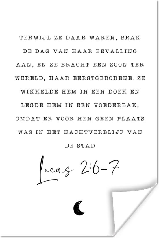 Poster Lucas 2:6-7 - Kerst - Religie - Quotes - Spreuken - 20x30 cm - Kerstmis Decoratie - Kerstversiering - Kerstdecoratie Woonkamer - Kerstversiering - Kerstdecoratie voor binnen - Kerstmis