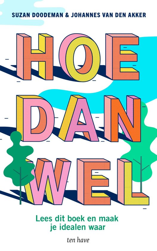 Hoe dan wel - cover