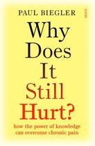 Why Does It Still Hurt?