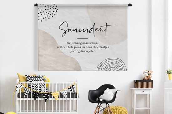 Wandkleed - Wanddoek - Quotes - Snaccident definitie - Spreuken - Snaccident - Woordenboek - 180x135 cm - Wandtapijt