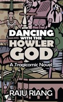 Dancing with the Howler God