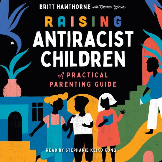 Raising Antiracist Children - cover