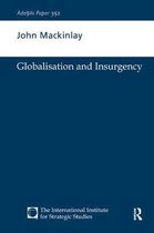 Adelphi series- Globalisation and Insurgency