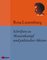 Schriften zu Massenkampf und politischer Aktion, Die russische Revolution, Sozialreform oder Revolution?, Massenstreik, Partei und Gewerkschaften, Die Krise der Sozialdemokratie und weitere Aufsätze - Rosa Luxemburg