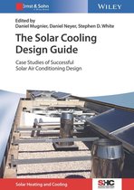 Solar Heating and Cooling - The Solar Cooling Design Guide