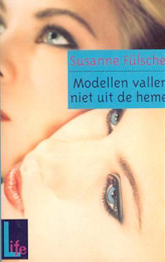 Modellen Vallen Niet Uit De Hemel, Susanne Fülscher 9789025107918 Boeken bol Modellen Vallen Niet Uit De Hemel, Susanne Fülscher 9789025107918 Boeken bol