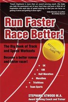 Run Faster Race Better