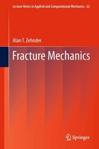Lecture Notes in Applied and Computational Mechanics 62 - Fracture Mechanics