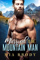 Courage County Curves 1 - Married to the Mountain Man