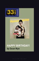 33 1/3 Europe- Modeselektor’s Happy Birthday!