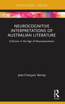 Routledge Focus on Literature- Neurocognitive Interpretations of Australian Literature