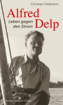 Biografien - Alfred Delp