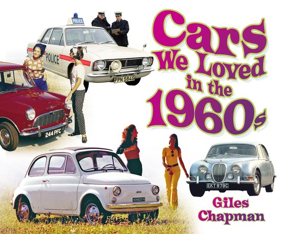 Cars We Loved In The 1960s - cover