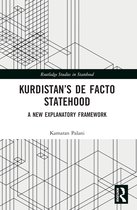Routledge Studies in Statehood- Kurdistan’s De Facto Statehood