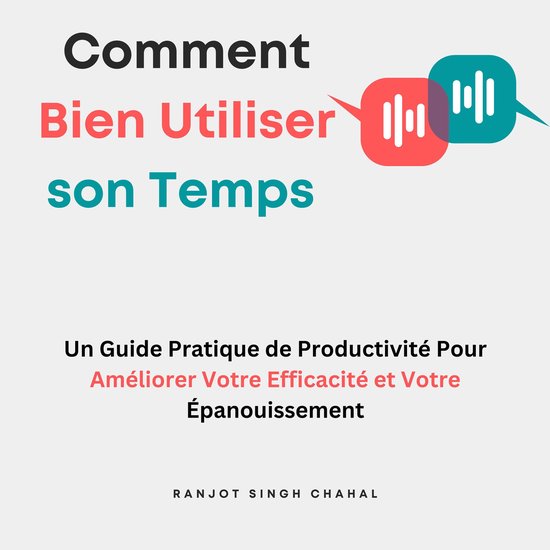Comment Bien Utiliser son Temps - cover
