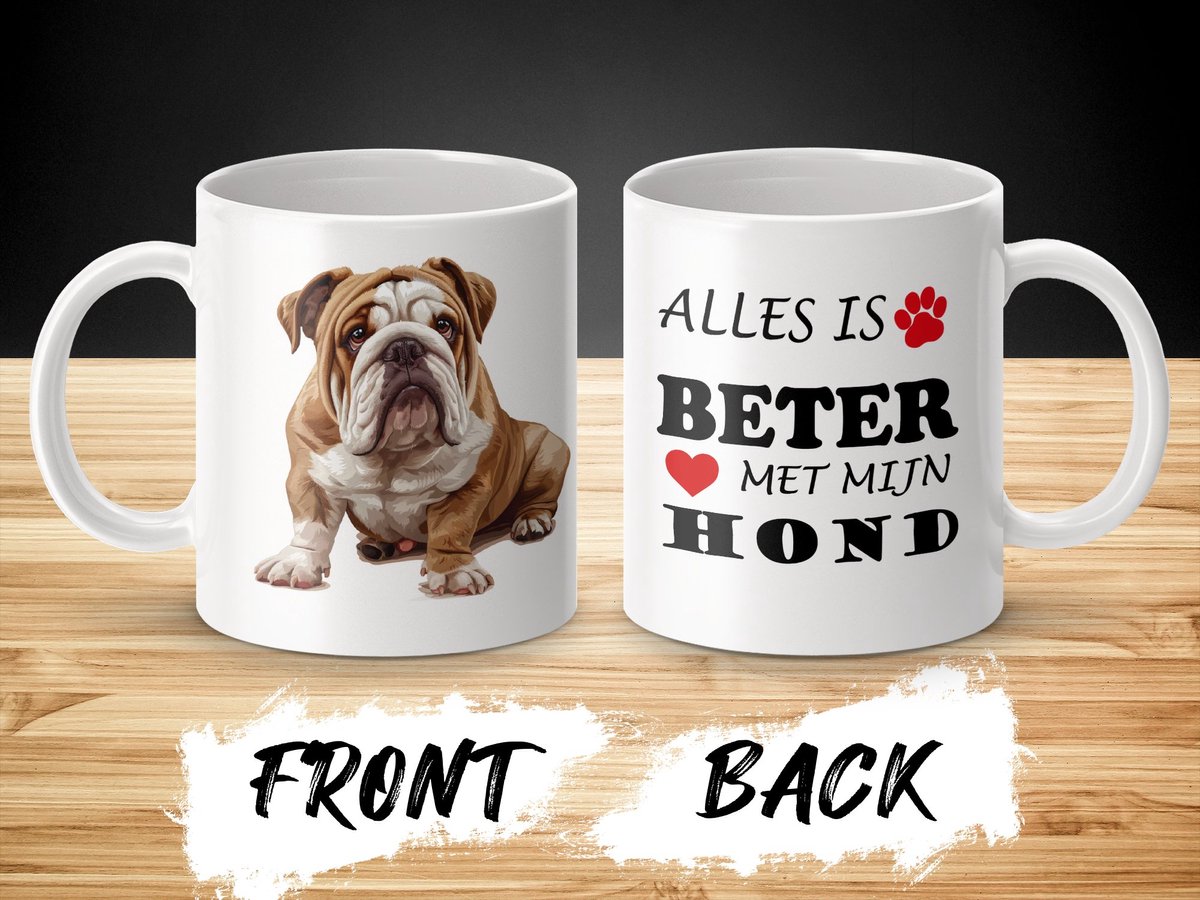 Mok Bulldog Alles is beter met mijn hond - dog - doglover