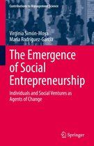 Contributions to Management Science - The Emergence of Social Entrepreneurship