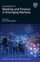 Research Handbooks in Money and Finance series- Handbook of Banking and Finance in Emerging Markets