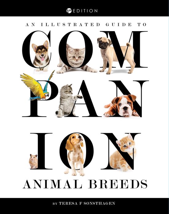 An Illustrated Guide to Companion Animal Breeds - cover