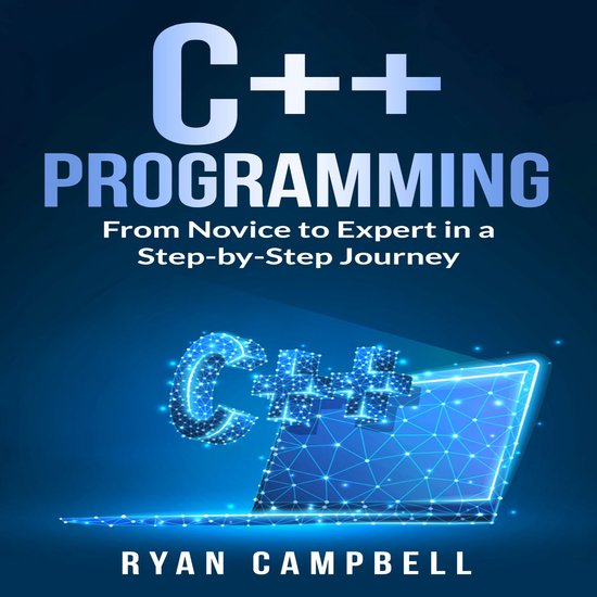 C++ Programming, Ryan Campbell | 9798882466083 | Boeken | bol