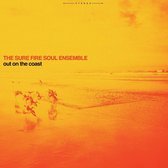 Sure Fire Soul Ensemble - Out On The Coast (LP)