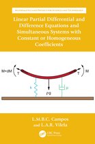 Mathematics and Physics for Science and Technology- Linear Partial Differential and Difference Equations and Simultaneous Systems with Constant or Homogeneous Coefficients