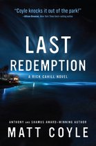 The Rick Cahill Series- Last Redemption