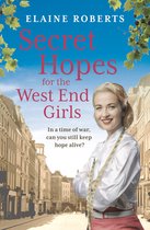 The West End Girls- Secret Hopes for the West End Girls