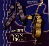 Bill Stuve - Flyin' Right (CD)