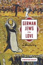 Stanford Studies in Jewish History and Culture- German Jews in Love