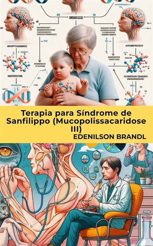 Terapia para Síndrome de Sanfilippo (Mucopolissacaridose II ... - cover