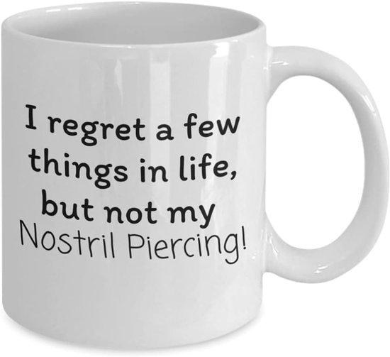 Piercing/Pierced Nostril/Neus Piercing/Pierced Neus/Geen spijt Cool Mok — afbeelding 2