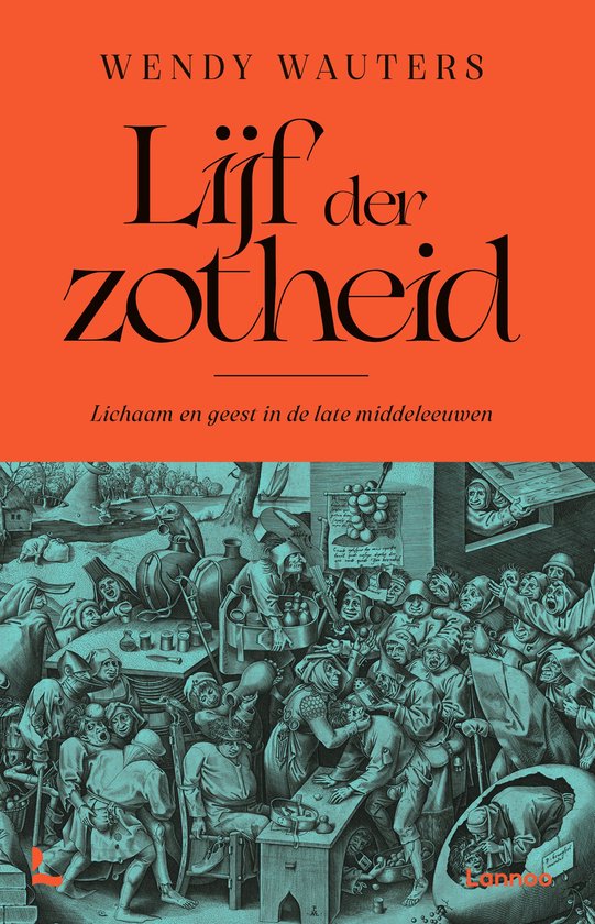 Lijf der zotheid