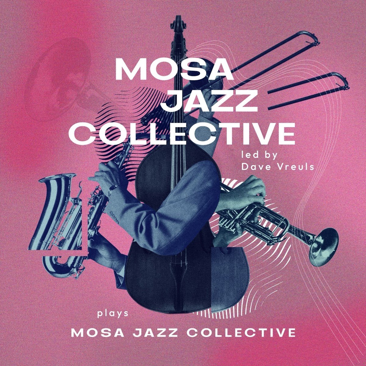 Mosa Jazz Collective & Dave Vreuls - Mosa Jazz Collective Plays Mosa Jazz Collective (LP)