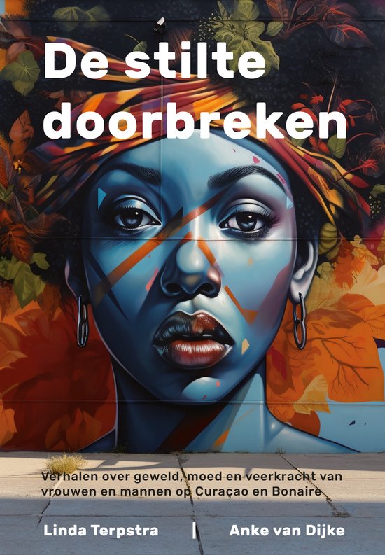 Boekomslag 'De stilte doorbreken' met een artistieke illustratie van een vrouwengezicht tegen een kleurrijke achtergrond.