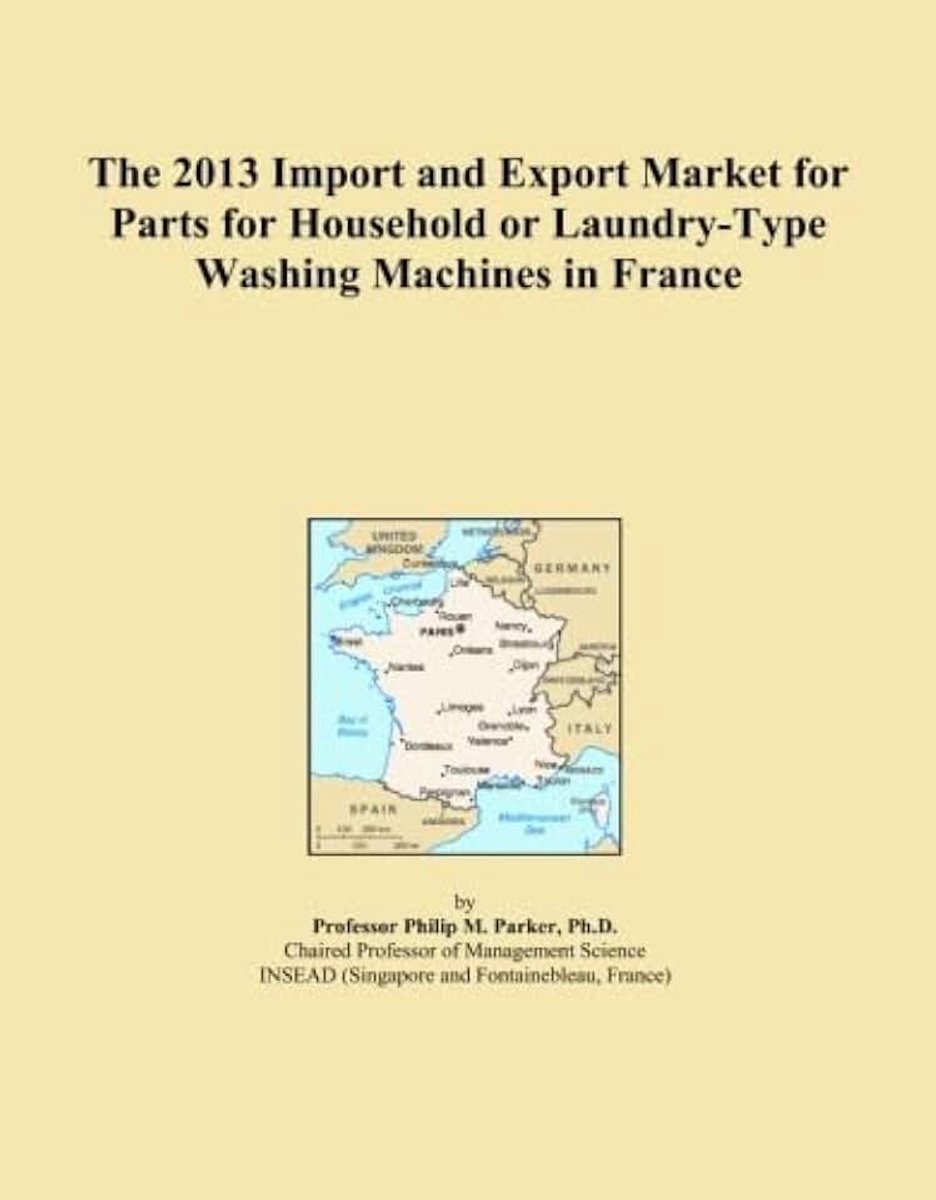 2013 Import and Export Market for Parts for Household or Laundry-Type Washing Machines in France