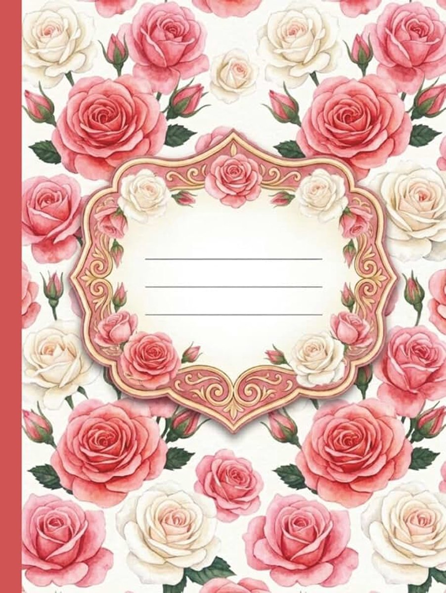 Pink and White Roses Composition Notebook Wide Ruled: Romantic Botanical Motif Artistic Design for Notes-Taking, Office Work and Document Preparation