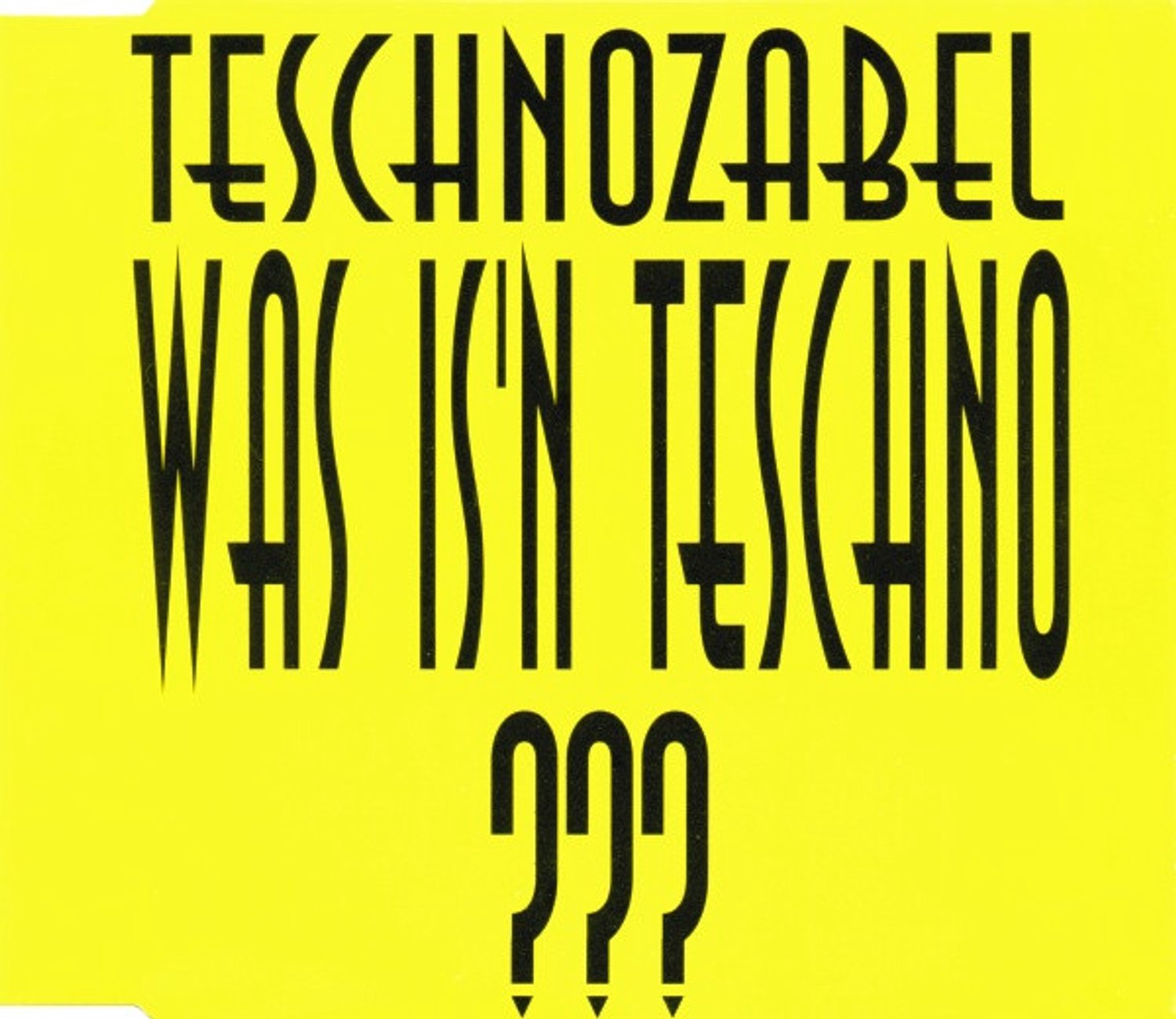 Was Is'n Teschno ???, Teschnozabel | Media condition: Very Good Plus (VG+) | CD, Maxi