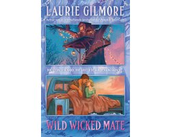 Maple Hollow 2 - Wild Wicked Mate