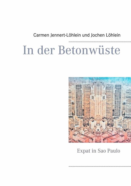 In der Betonwüste - cover
