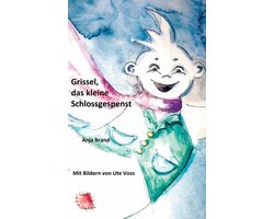 Grissel, das kleine Schlossgespenst