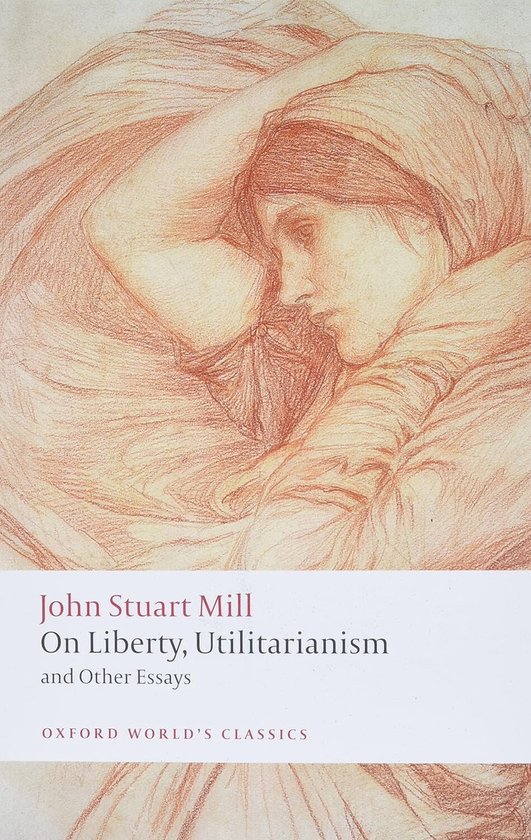 On Liberty Utilitarianism & Other Essays - cover