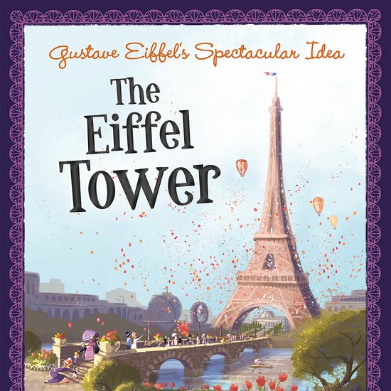 Gustave Eiffel's Spectacular Idea - cover