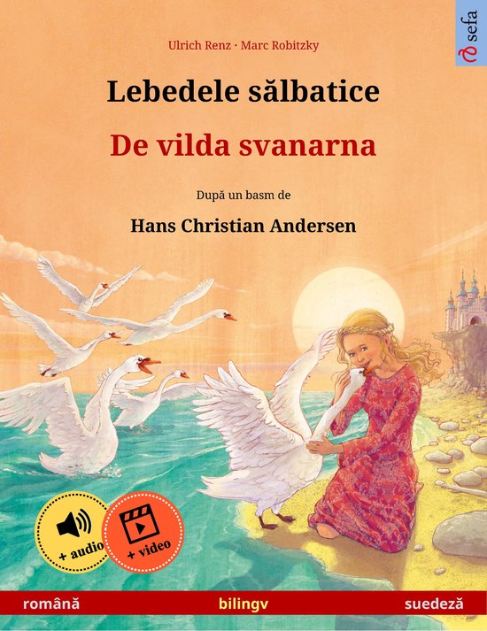 Lebedele sălbatice – De vilda svanarna (română – sued ... - cover