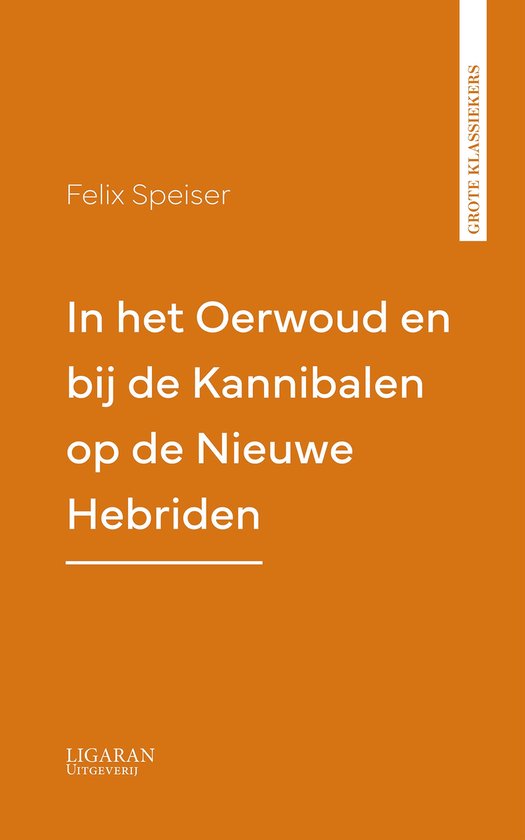 In het Oerwoud en bij de Kannibalen op de Nieuwe Hebriden - cover