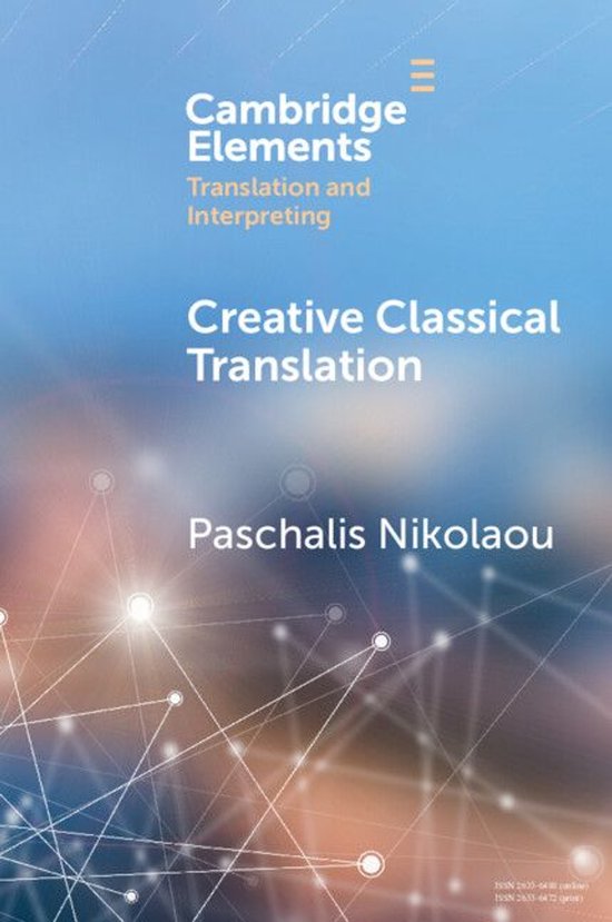 Elements in Translation and Interpreting - Creative Classica ... - cover