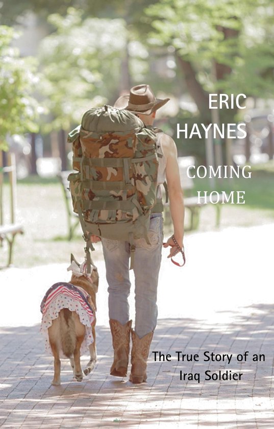 COMING HOME The True Story of an Iraq Soldier - cover
