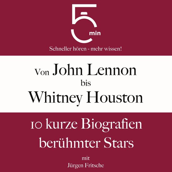 Von John Lennon bis Whitney Houston: 10 kurze Biografien ber ... - cover