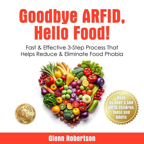 Goodbye ARFID, Hello Food! - cover